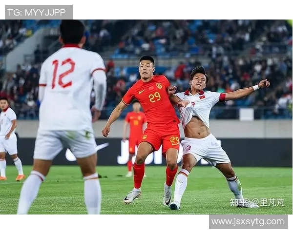 媒体热议中国与越南足球明星对比分析引发的关注与讨论